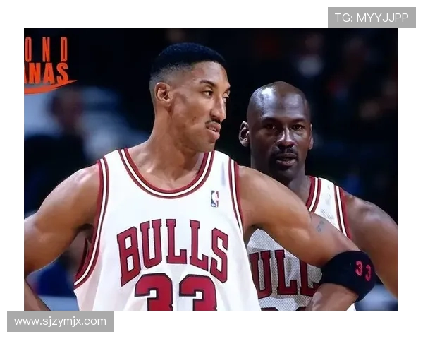 斯科蒂皮蓬如何在乔丹身边塑造传奇并成为NBA史上最全面球员之一